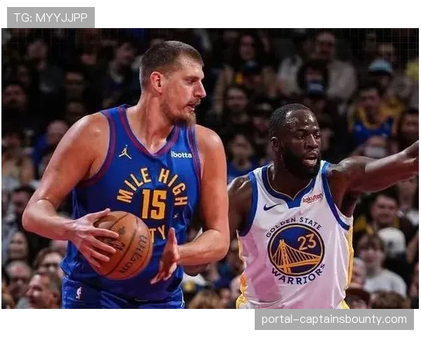 勇士vs掘金前瞻：卫冕冠军如何破解高原主场的立体防守体系？